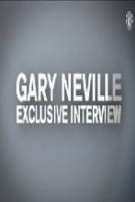 Watch The Gary Neville Interview 9Movies