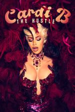 Watch Cardi B: The Hustle 9Movies