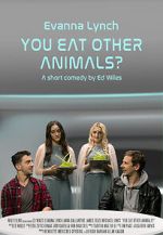 Watch You Eat Other Animals? (Short 2021) 9Movies
