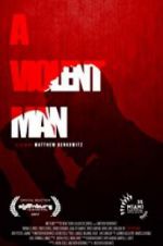 Watch A Violent Man 9Movies
