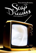 Watch Soap Dreams 9Movies