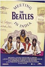 Watch Meeting the Beatles in India 9Movies