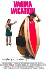 Watch Vagina Vacation 9Movies