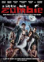 Watch A Little Bit Zombie 9Movies