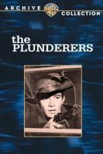 Watch The Plunderers 9Movies