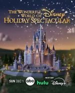 Watch The Wonderful World of Disney: Holiday Spectacular (TV Special 2024) 9Movies