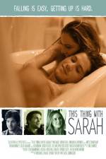 Watch This Thing with Sarah 9Movies