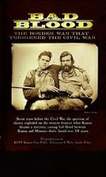 Watch Bad Blood: The Border War That Triggered the Civil War 9Movies