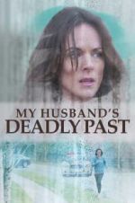 Watch My Husband\'s Deadly Past 9Movies