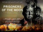 Watch Prisoners of the Moon 9Movies