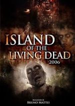 Watch Island of the Living Dead 9Movies
