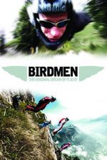 Watch Birdmen: The Original Dream of Human Flight 9Movies