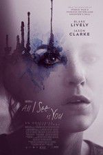 Watch All I See Is You 9Movies