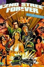 Watch 42nd Street Forever: Blu-ray Edition 9Movies