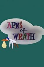 Watch Apes of Wrath 9Movies