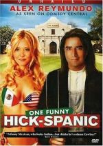 Watch Alex Reymundo: One Funny Hick-Spanic 9Movies