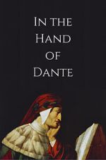 Watch In the Hand of Dante 9Movies