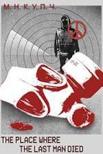 Watch The Place Where the Last Man Died 9Movies