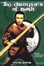 Watch Two Champions of Death 9Movies