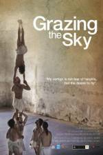 Watch Grazing the Sky 9Movies