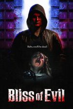 Watch Bliss of Evil 9Movies