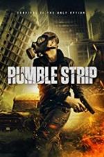 Watch Rumble Strip 9Movies