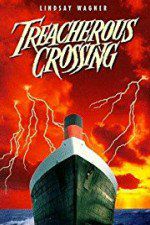 Watch Treacherous Crossing 9Movies