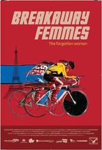Watch Breakaway Femmes 9Movies