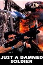 Watch Just a Damned Soldier 9Movies