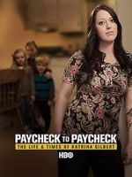 Watch Paycheck to Paycheck: The Life and Times of Katrina Gilbert 9Movies