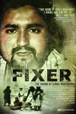 Watch Fixer The Taking of Ajmal Naqshbandi 9Movies