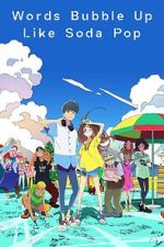 Watch Words Bubble Up Like Soda Pop 9Movies