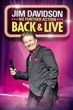 Watch Jim Davidson Back & Live: No Further Action 9Movies