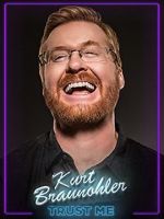 Watch Kurt Braunohler: Trust Me 9Movies