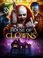 Watch House of Clowns 9Movies