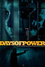 Watch Days of Power 9Movies