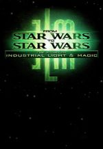 Watch From Star Wars to Star Wars: the Story of Industrial Light & Magic 9Movies