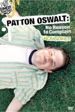 Watch Patton Oswalt No Reason to Complain 9Movies