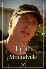 Watch The Truth Is in Moundville 9Movies