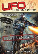 Watch UFO Chronicles: Aliens and War 9Movies