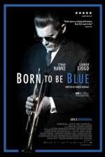 Watch Born to Be Blue 9Movies