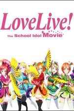 Watch Love Live! The School Idol Movie 9Movies