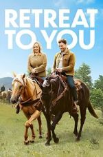 Watch Retreat to You 9Movies