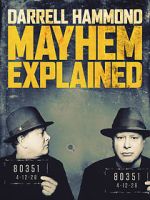 Watch Darrell Hammond: Mayhem Explained (TV Special 2018) 9Movies