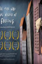 Watch The Man Who Was Afraid of Falling 9Movies