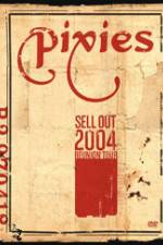 Watch Pixies Sell Out Live 9Movies