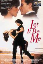 Watch Let It Be Me 9Movies