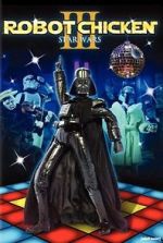 Watch Robot Chicken: Star Wars III 9Movies
