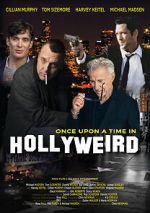 Watch Once Upon a Time in Hollyweird 9Movies