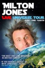 Watch Milton Jones - Live Universe Tour - Part 1 - Earth 9Movies